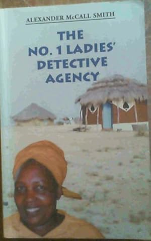 Seller image for The No. 1 Ladies' Detective Agency for sale by Chapter 1