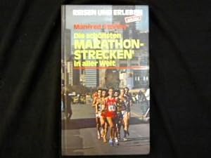 Bild des Verkufers fr Die schnsten Marathonstrecken in aller Welt. zum Verkauf von Antiquariat Matthias Drummer