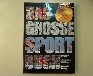 Bild des Verkufers fr Das grosse Sportbuch. zum Verkauf von Antiquariat Matthias Drummer