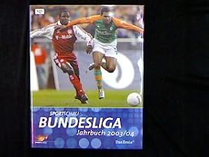 Bild des Verkufers fr Sportschau Bundesliga Jahrbuch 2003/04. zum Verkauf von Antiquariat Matthias Drummer