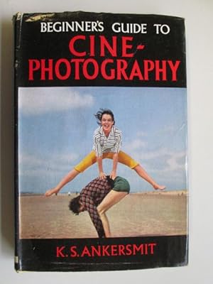 Imagen del vendedor de Beginner's Guide To Cine-Photography a la venta por Goldstone Rare Books