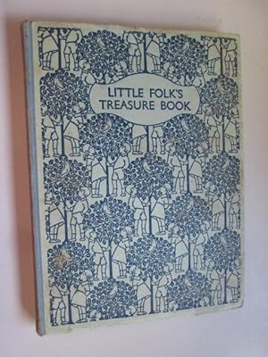 Bild des Verkufers fr LITTLE FOLK'S TREASURE BOOK zum Verkauf von Goldstone Rare Books