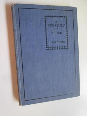 Imagen del vendedor de A Treasury Of Verse For School and Home Part Three a la venta por Goldstone Rare Books