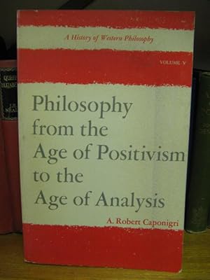 Imagen del vendedor de A History of Western Philosophy; Volume 5: Philosophy from the Age of Positivism to the Age of Analysis a la venta por PsychoBabel & Skoob Books