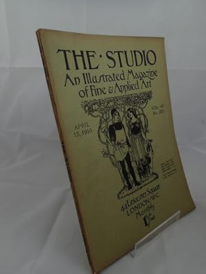 The Studio; An Illustrated Magazine of Fine & Applied Art; April 15, 1910; Vol 49 No 205