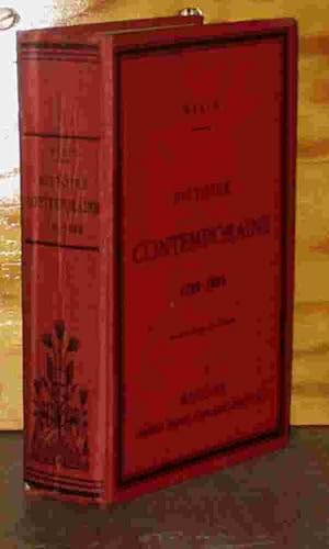 Seller image for HISTOIRE CONTEMPORAINE, 1789-1889 for sale by Livres 113
