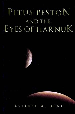 Seller image for Pitus Peston and the Eyes of Harnuk for sale by Kayleighbug Books, IOBA