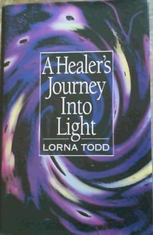 Seller image for A Healer's Journey into Light for sale by Chapter 1