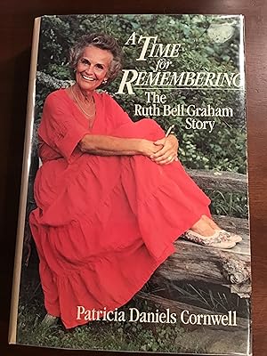 Seller image for A time for remembering: The story of Ruth Bell Graham for sale by Shadetree Rare Books