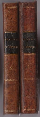 The Beauties of History; or, Picture of Virtue and Vice, Drawn from Real Life. [Two Volumes]