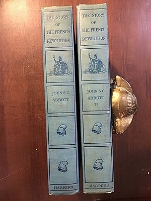 The French Revolution of 1789 as Viewed in the Light of Republican Institutions - Two (2) Volume Set