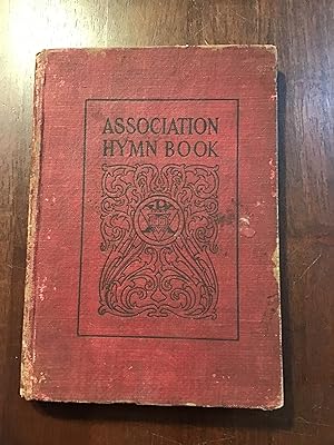 Association Hymn Book, For Use in Meetings for Men