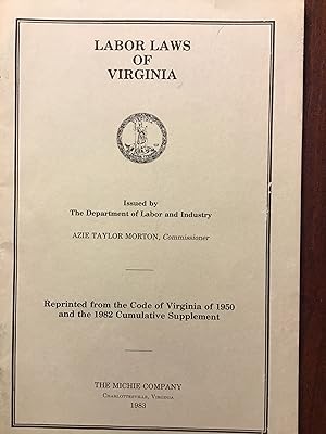 Imagen del vendedor de Labor Laws of Virginia, 1983 Edition a la venta por Shadetree Rare Books