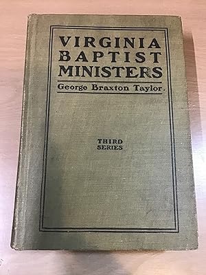 Virginia Baptist Ministers, Third Series