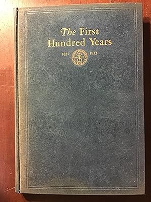 The First Hundred Years, Brief Sketches of the History of the University of Richmond
