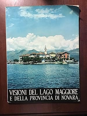 Visioni Del Lago Maggiore E Della Provincia Di Novara