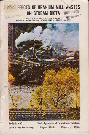 Bild des Verkufers fr The Effects of Uranium Mill Wastes on Stream Biota zum Verkauf von Shadetree Rare Books