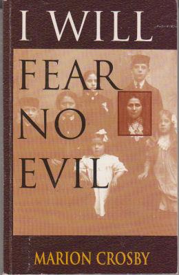 Immagine del venditore per I Will Fear No Evil venduto da Shadetree Rare Books