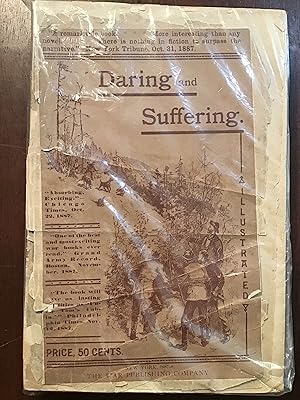 Daring and Suffering: A History of the Andrews Railroad Raid into Georgia in 1862