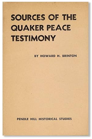 Sources of the Quaker Peace Testimony