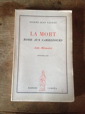 Seller image for La mort rode aux carrefours for sale by Librairie des Possibles