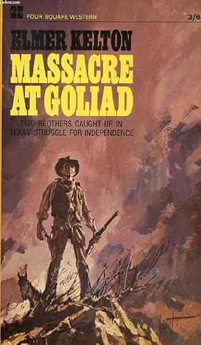 Seller image for MASSACRE AT GOLIAD for sale by Le-Livre