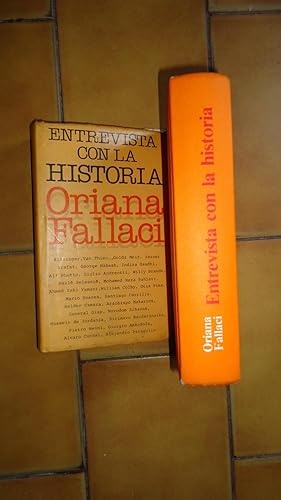 ENTREVISTA CON LA HISTORIA: FALLACI, Oriana