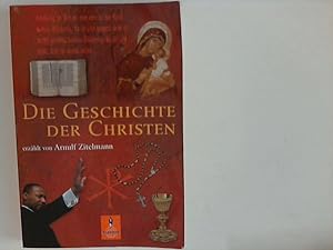 Immagine del venditore per Die Geschichte der Christen. Gulliver ; 5532 venduto da ANTIQUARIAT FRDEBUCH Inh.Michael Simon