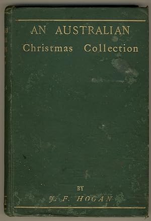 An Australian Christmas Collection : Stories, Sketches, Essays