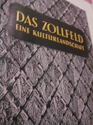 Seller image for Das Zollfeld Eine Kulturlandschaft for sale by Alte Bcherwelt