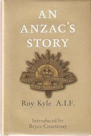 Seller image for An Anzac's Story Introduced by Bryce Courtenay. for sale by City Basement Books