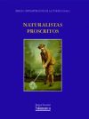 Seller image for Naturalistas proscritos for sale by AG Library