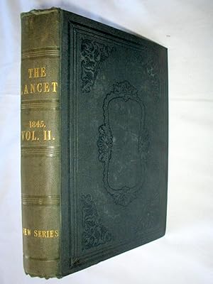 Immagine del venditore per The Lancet MDCCCXLV in Two Volumes Annually. 1845 Volume 2. venduto da Tony Hutchinson