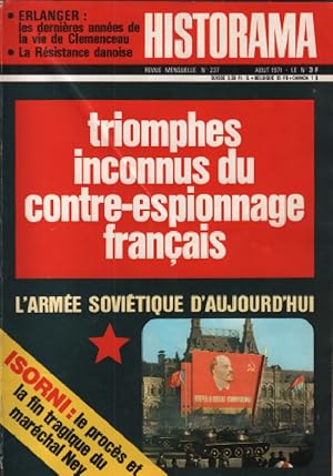 Revue historama n° 237 / triomphes inconnus du contre-espionnage français