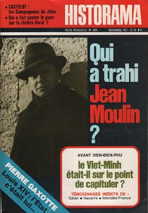 Revue historama n° 240 / qui a trahi jean moulin