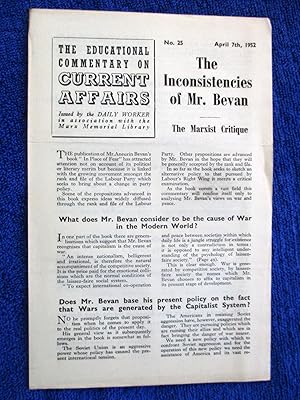 Immagine del venditore per The Educational Commentary on Current Affairs, No 25. April 7th 1952, The Inconsistencies of Mr Bevan. venduto da Tony Hutchinson