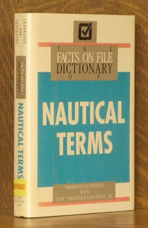 Seller image for The Facts on File Dictionary of Nautical Terms for sale by Andre Strong Bookseller