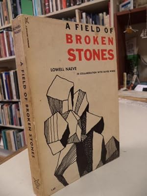Seller image for A Field of Broken Stones for sale by The Odd Book  (ABAC, ILAB)