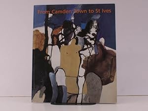 Imagen del vendedor de From Camden Town to St. Ives. [Twentieth Century British Art]. Messum's 12 September to20 October 2007. [Catalogue written and researched by Dr. Jane Hamilton]. FINE COPY a la venta por Island Books