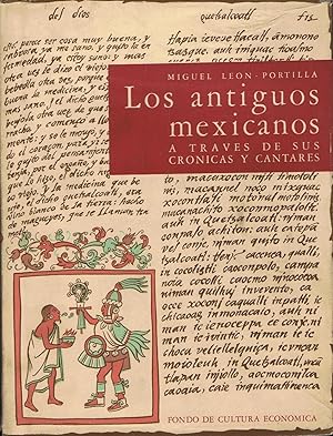 Seller image for LOS ANTIGUOS MEXICANOS A TRAVS DE SUS CRNICAS Y CANTARES. for sale by Librera Torren de Rueda