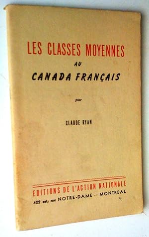 Les Classes moyennes au Canada français