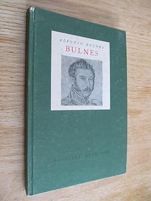 Bulnes: 1799-1866