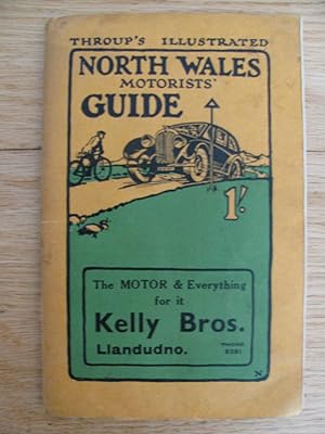 Throup's illustrated North Wales motorists' guide