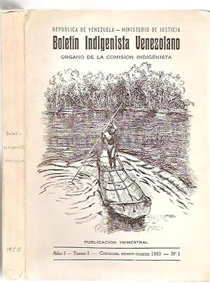 Boletin indigenista venezolano, ano I, tomo I, nos. 1