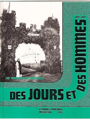 Des jours et des hommes, les Trappistes de Mistassini 1892-1992, chronique d'une communauté monas...