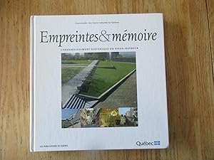 Empreintes & mémoire : L'arrondissement historique du Vieux-Québec