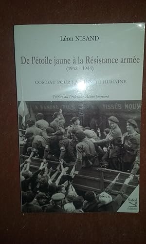 De l'étoile jaune à la Résistance armée (1942-1944). Combat pour la dignité humaine