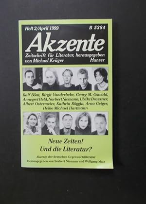 Seller image for Akzente - Zeitschrift fr Literatur Heft 2/1999 - Neue Zeiten! Und die Literatur? u.a. for sale by Antiquariat Strter