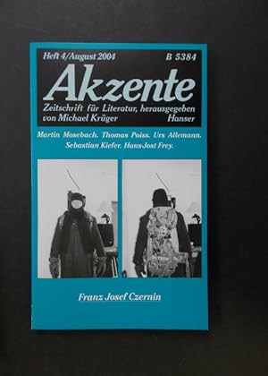 Seller image for Akzente - Zeitschrift fr Literatur Heft 4/2004 - Franz Josef Czernin u.a. for sale by Antiquariat Strter