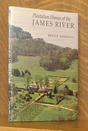 PLANTATION HOMES OF THE JAMES RIVER